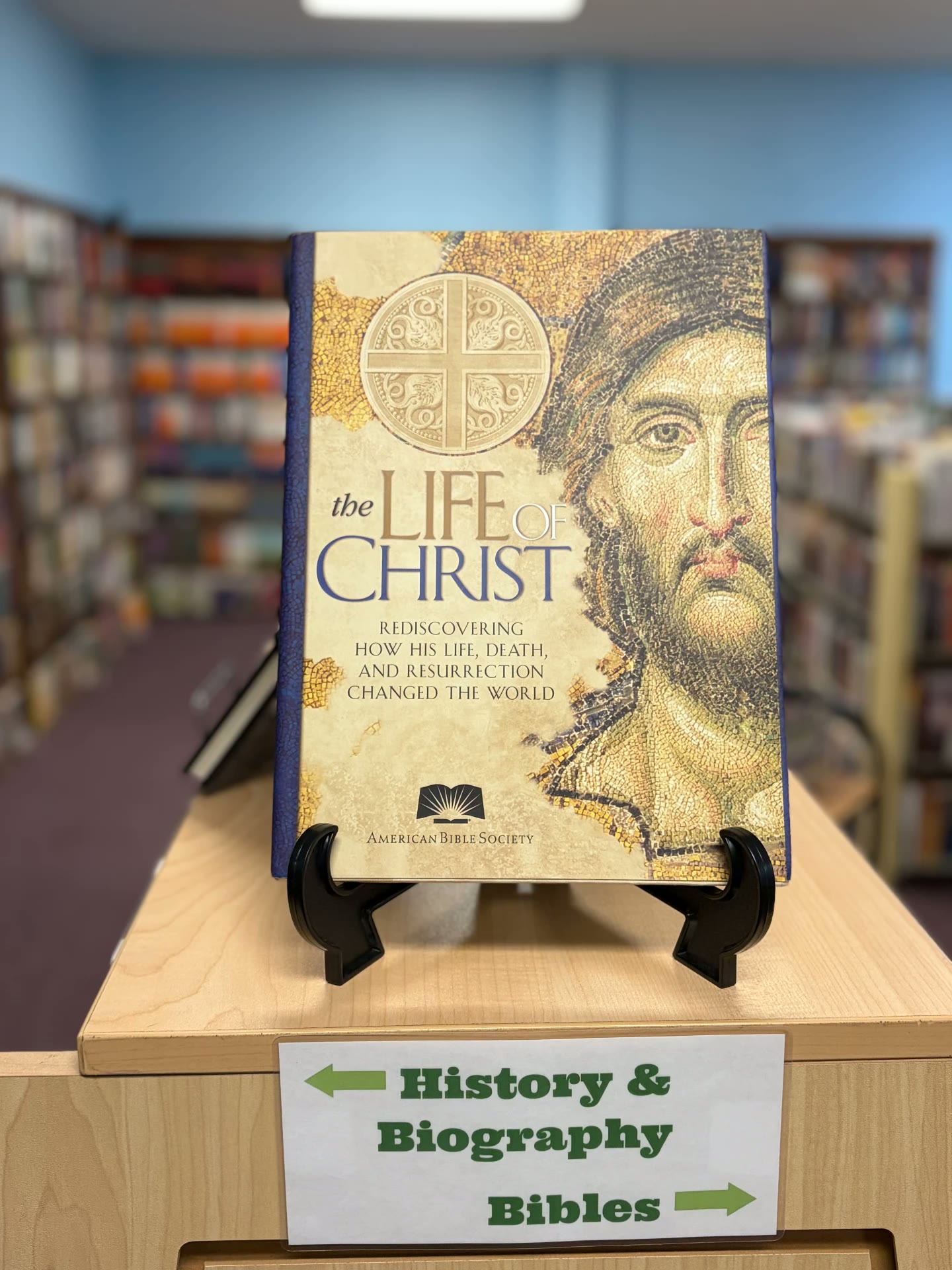 The Life of Christ beside the History & Biography and Bibles sign